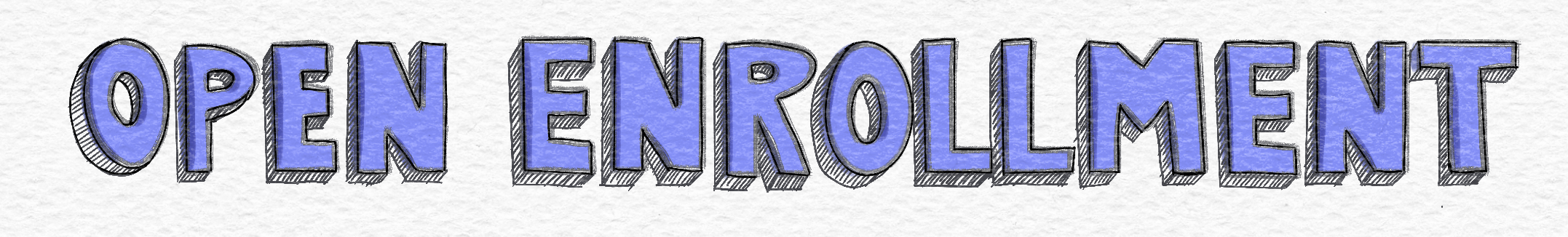 Open Enrollment block letters, decorative image